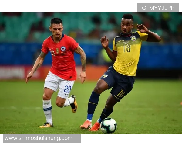 厄瓜多尔现役足球明星盘点及其在国际赛场上的精彩表现